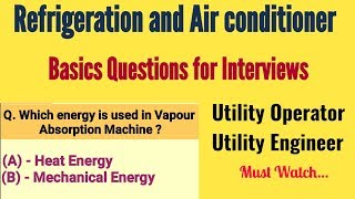 Refrigeration and Air conditioner Questions for Interview [upl. by Artnoed301]