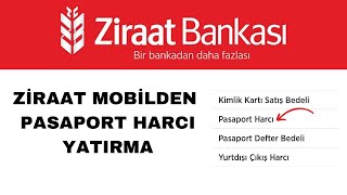 Pasaport Harcı Nasıl Yatırılır Ziraat Mobil [upl. by Saree845]