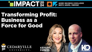 IMPACT 2024 Transforming Profit Business as a Force for Good [upl. by Mae956]