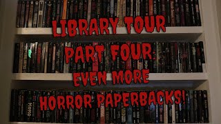 Library Tour Part 4 Even More Horror Paperbacks [upl. by Jeannine]