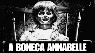 ANNABELLE A BONECA DO MAL  FENÔMENOS INEXPLICÁVEIS  NEWS WEB DOC [upl. by Nilyak419]