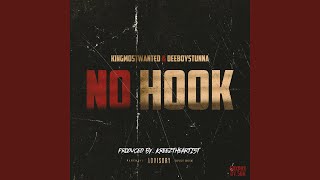 No Hook feat Kingmostwanted Official audio [upl. by Vasileior]