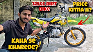 Price and Order 125cc Dirt Bike in India  How to Buy 125cc Dirt Bike dirtbike 125cc [upl. by Erehs]