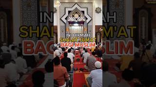 Hikmah Shalat Jumat Bagi Muslim  Simak feedshorts hikmah harijumat [upl. by Tihor647]