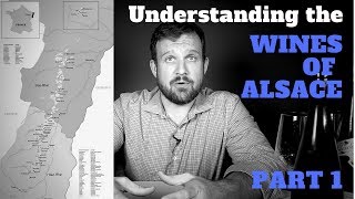 French Wine Review  Understanding the Wines of Alsace Part 1  Wine Terroir [upl. by Onitram]