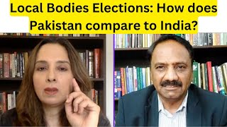 Local Bodies Elections How does Pakistan compare to India [upl. by Ezirtaeb]