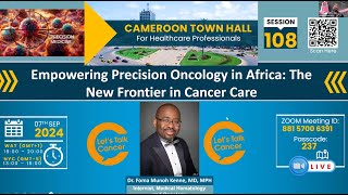 Empowering Precision Oncology in Africa New Frontier in Cancer Care [upl. by Klepac698]