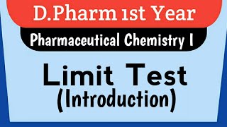 Limit Test Introduction Pharmaceutical Chemistry I Pharma Realm Pharmacy [upl. by Muhcon]