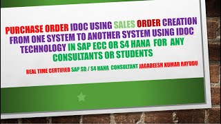 Purchase order idoc using sales order creation from one system to another system using idoc tech [upl. by Ecidnacal]