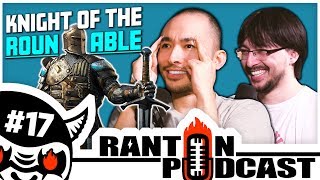 Ranton Is A Knight of the Round Table Tiger King Is EPIC Resident Evil 3 etc  Ranton Podcast 17 [upl. by Cuthburt]