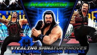 WWE Mayhem  Stealing Signature Moves Featuring Roman Reigns [upl. by Panthia751]