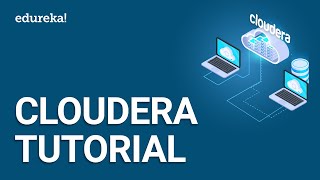 Cloudera Tutorial  Cloudera Manager Quickstart VM  Cloudera Hadoop Training  Edureka [upl. by Nicolea]