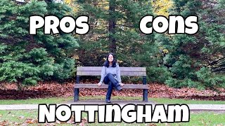 Pros and Cons of Living in Nottingham 🏹 [upl. by Annunciata]