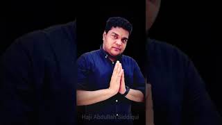 Haji Abdullah Siddiqui [upl. by Wolbrom]