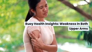 Weakness in Both Upper Arms Common Causes and When to Seek Medical Care  BuoyHealthcom [upl. by Adnarym830]