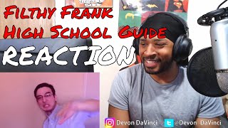 TVFilthyFrank  HIGH SCHOOL SURVIVAL GUIDE REACTION  DaVinci REACTS [upl. by Irahcaz]