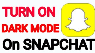 How To Turn On Dark Mode On Snapchat  Enable Snapchat Dark Mode Android And iOS [upl. by Adorne831]