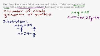 System of Equations Nickel and Quarter Coin Problem [upl. by Yahsan872]