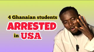 4 Ghanaian students arr£sted in USA for forging transcripts to enter university allegedly [upl. by Sucram]