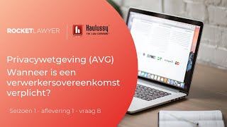 Privacywet AVG Wanneer is een verwerkersovereenkomst verplicht [upl. by Irahc]