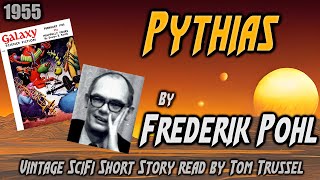 Pythias by Frederik Pohl Vintage Science Fiction Short Story Audiobook human voice [upl. by Nyledam]