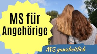 Wie du als Angehöriger RICHTIG mit der MSDiagnose umgehst [upl. by Arhsub]