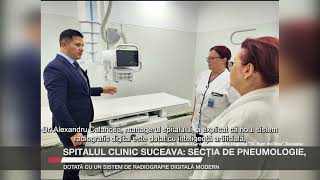 Spitalul Clinic Suceava secția de Pneumologie dotată cu un sistem de radiografie digitală modern [upl. by Ardnuassac]