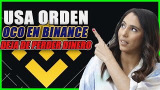 Como usar ordenes OCO BINANCE 2024🔥 Consigue más GANANCIAS en TRADING [upl. by Aneerol552]