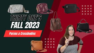 Thirty One Gifts Fall 2023 Purses amp Crossbodies [upl. by Saber]