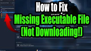 How to Fix Missing Executable File on Steam Games Not Downloading or Launching Try THIS [upl. by Hgeilhsa]