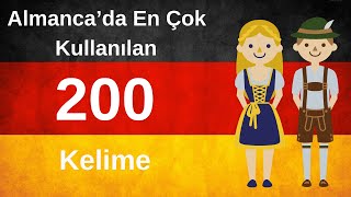 Almancada En Çok Kullanılan Kelimeler  200 Tane  A1 Almanca Tek Videoda [upl. by Yahiya700]