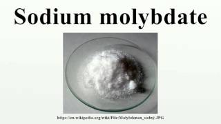 Sodium molybdate [upl. by Adlesirg597]