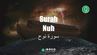 Surah Nuh سورة نوح  Salah Musalli Kisah Nabi Nuh AS [upl. by Irollam]