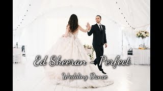 Wedding Dance  Perfect  Ed Sheeran [upl. by Aelak]