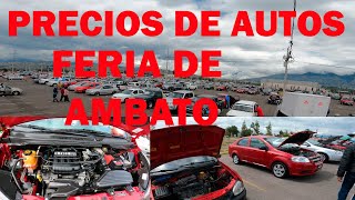 1 PARTE DE LOS PRECIOS DE LOS AUTOS EN LA FERIA DE AMBATO [upl. by Malloy]