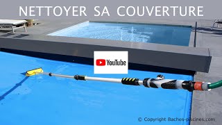 Nettoyer son volet ou sa couverture piscine avec le balai hydro jet Kerlis [upl. by Prentice]