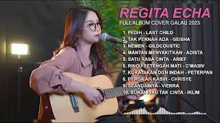 REGITA ECHA COVER FULL ALBUM TERBARU 2023  TOP 10 LAGU COVER GALAU tiktok viral coverlagu [upl. by Penelope168]