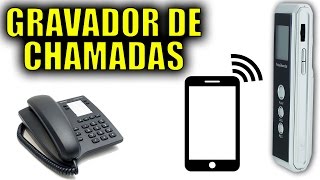 COMO FUNCIONA GRAVADOR DE CHAMADAS TELEFÔNICAS PARA LIGAÇÕES DE TELEFONE FIXO E CELULAR [upl. by Carvey]