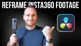 How To Reframe Insta360 Videos In DaVinci Resolve [upl. by Yanttirb]