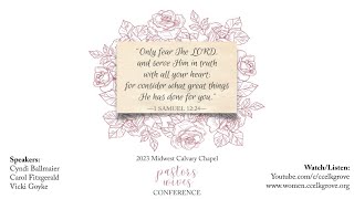 LIVE  Session 32023 Calvary Chapel Midwest Pastors Wives Conference with Carol Fitzgerald [upl. by Idnek]