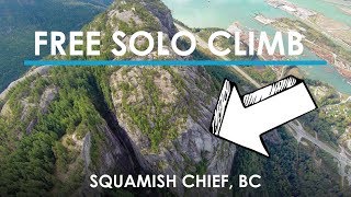 Free Solo Rock Climbing  Will Stanhope in Squamish BC Canada [upl. by Yanahs]