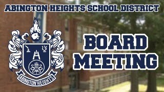 20240117 Abington Heights School District Board Meeting [upl. by Peggi237]