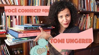 Você Conhece 01  TOMI UNGERER [upl. by Yllek]