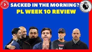 TEN HAG amp POCHETTINO SACKED PL WEEK 10 REVIEW  MANCHESTER DERBY  CHELSEA CRISIS amp MORE [upl. by Ger]