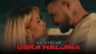 MC STOJAN  USKA HALJINA OFFICIAL VIDEO [upl. by Erdnaet]