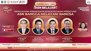 Webinar ASN Belajar Seri 8  Menguatkan Kebangsaan Mengkokohkan Persatuan [upl. by Schurman]