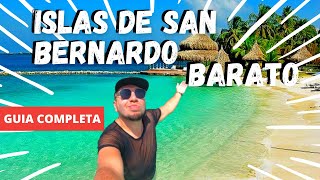 🏖️ISLAS DE SAN BERNARDO ✅GUÍA COMPLETA ‼️COSTOS‼️Las Playas Mas Increíbles De Colombia🇨🇴✈️ [upl. by Hcire]