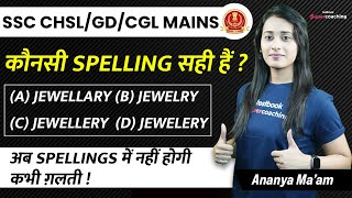 Spelling Errors for Competitive Exams  Misspelled Words For SSC CGL CHSL GD 2023  Ananya Maam [upl. by Nivak686]