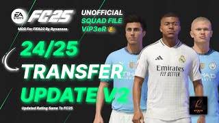 FIFA 22 SQUAD Update V2 2425 ViP3eR UNOFFICIAL  Mini Faces V12 by Rynanexe [upl. by Guyon]