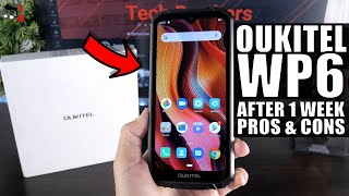 Oukitel WP6 REVIEW After 1 Week Pros and Cons 55 [upl. by Chapman461]